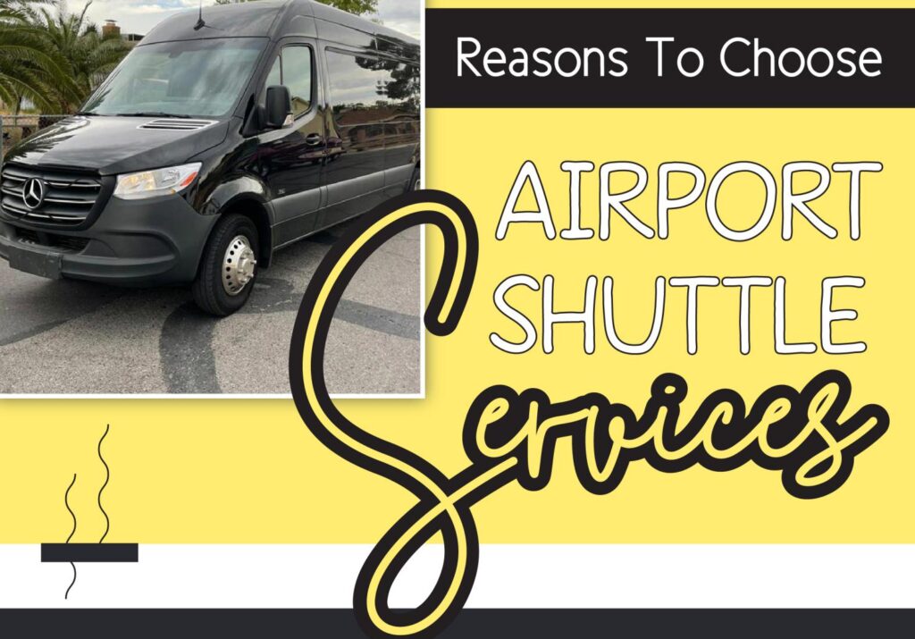 Reasons to Choose Airport Shuttle Services