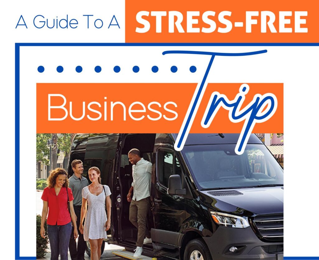 A Guide To A Stress-Free Business Trip